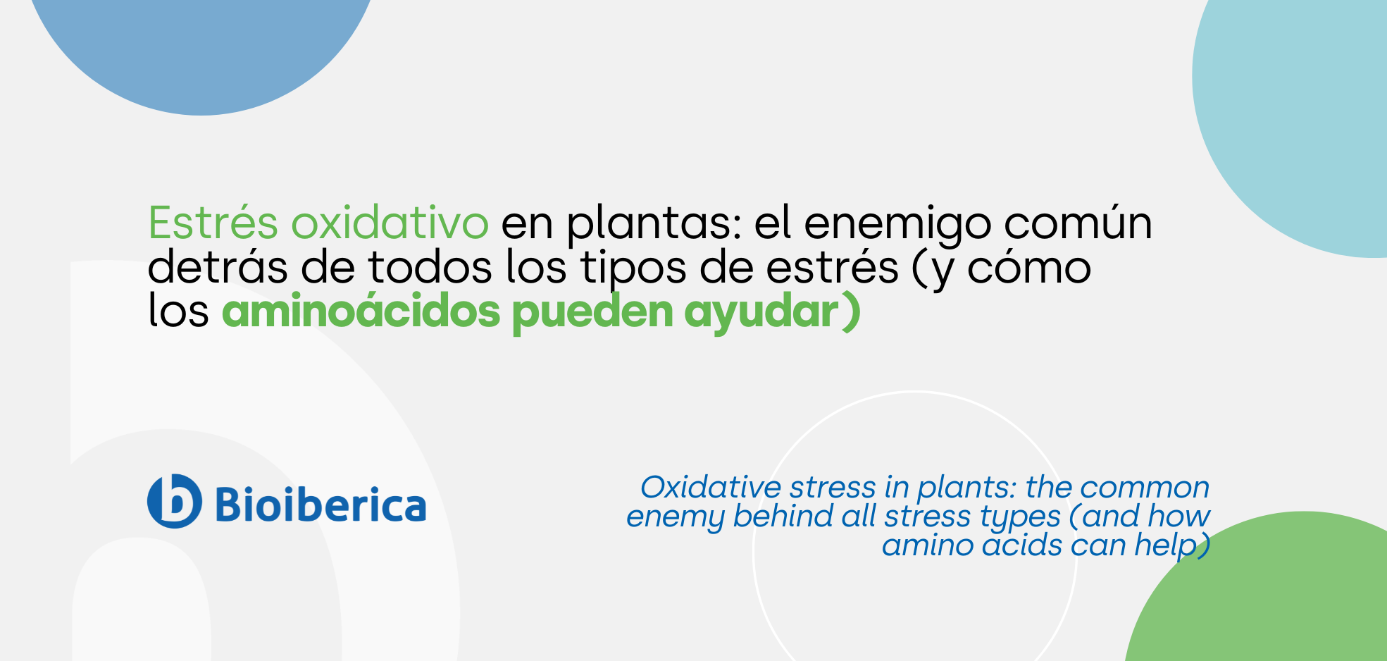 Oxidative stress in plants: the common enemy behind all stress types (and how amino acids can help)